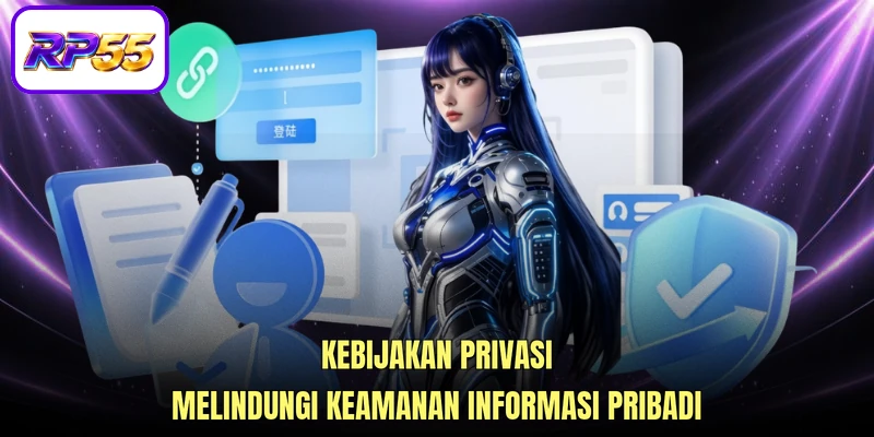 Kebijakan privasi melindungi keamanan informasi pribadi