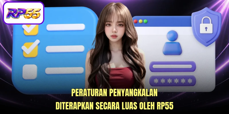Peraturan Penyangkalan diterapkan secara luas oleh RP55