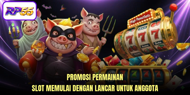 Promosi permainan slot memulai dengan lancar untuk anggota